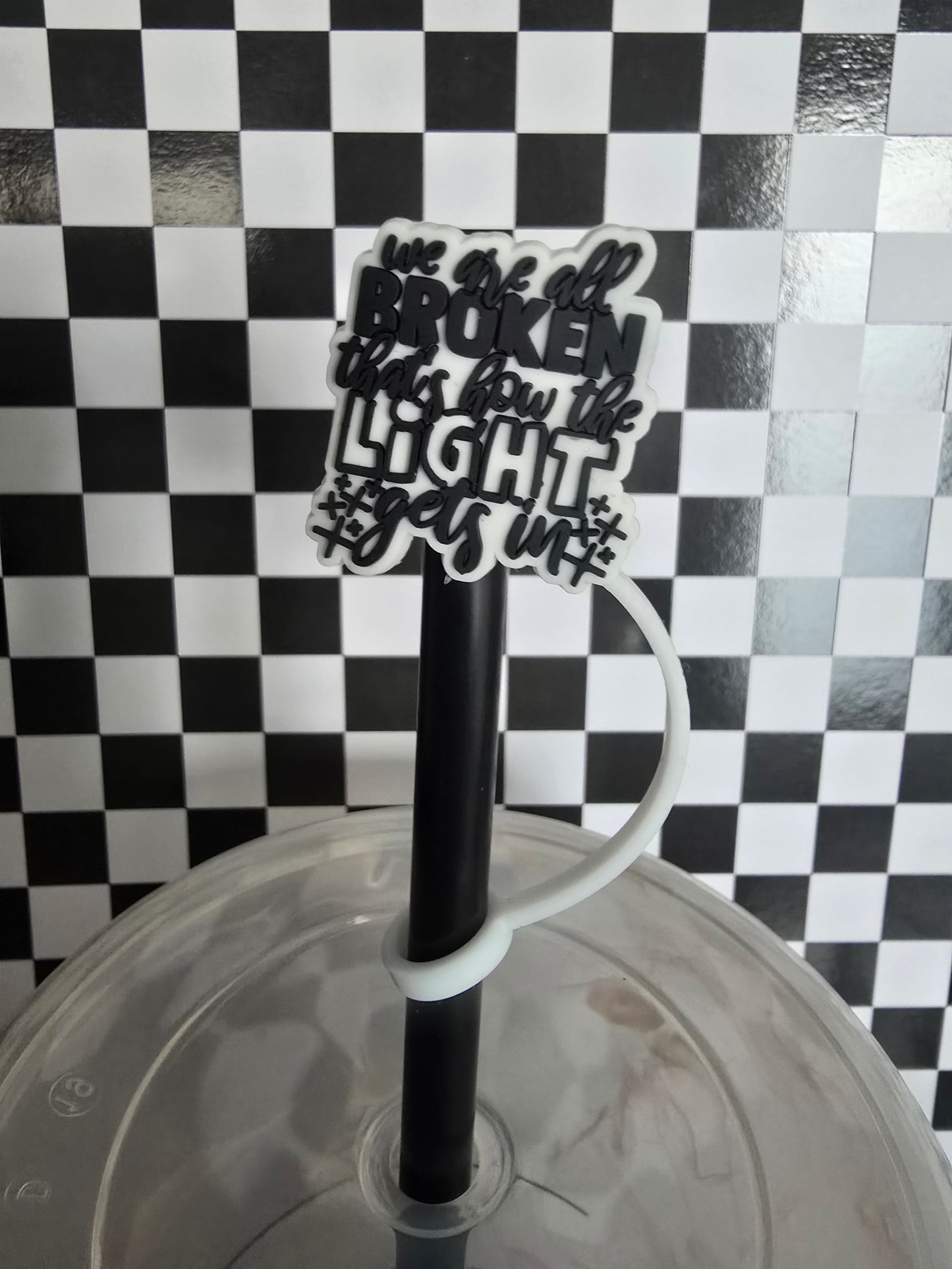 Broken Light Quote Straw Topper