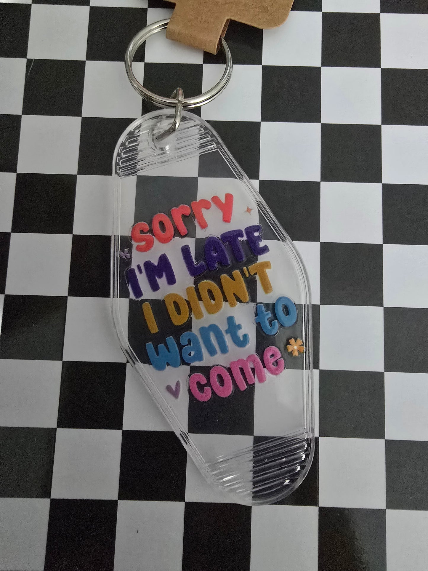 Sorry I’m Late Motel Keychain, Clear