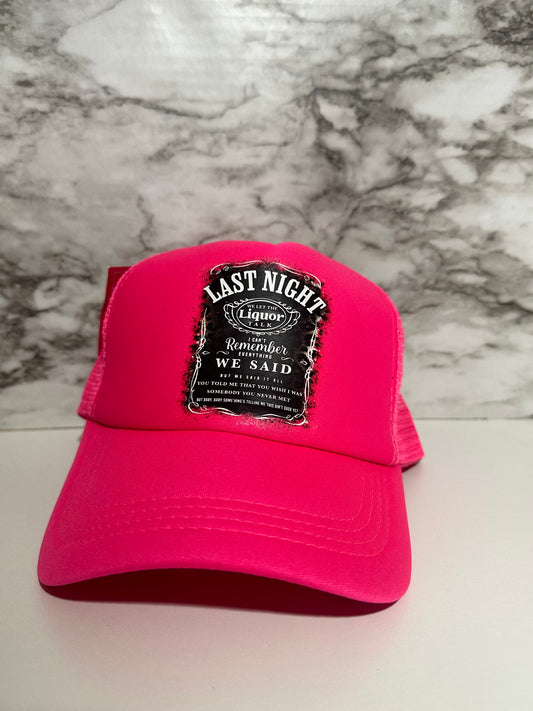 Last Night w Wallen Hat, Hot Pink