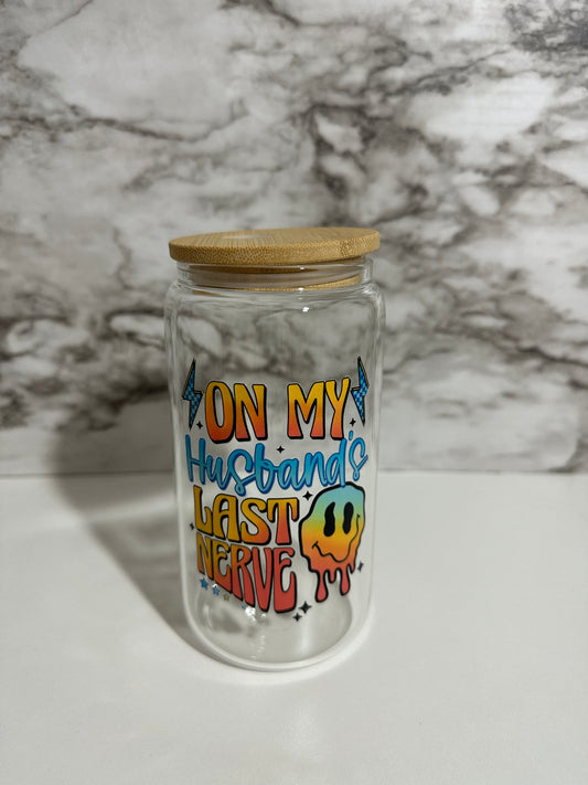 Husbands Last Nerve Cup