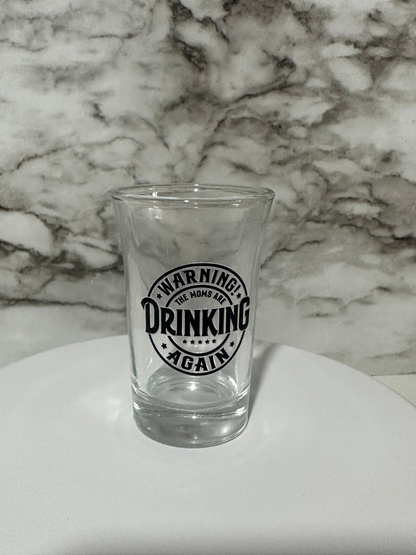 Mom Warning Shot Glass