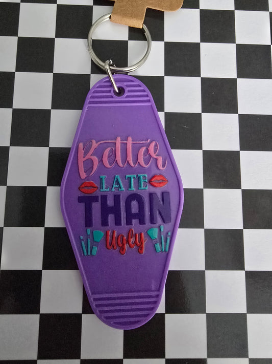 Better Late Motel Keychain